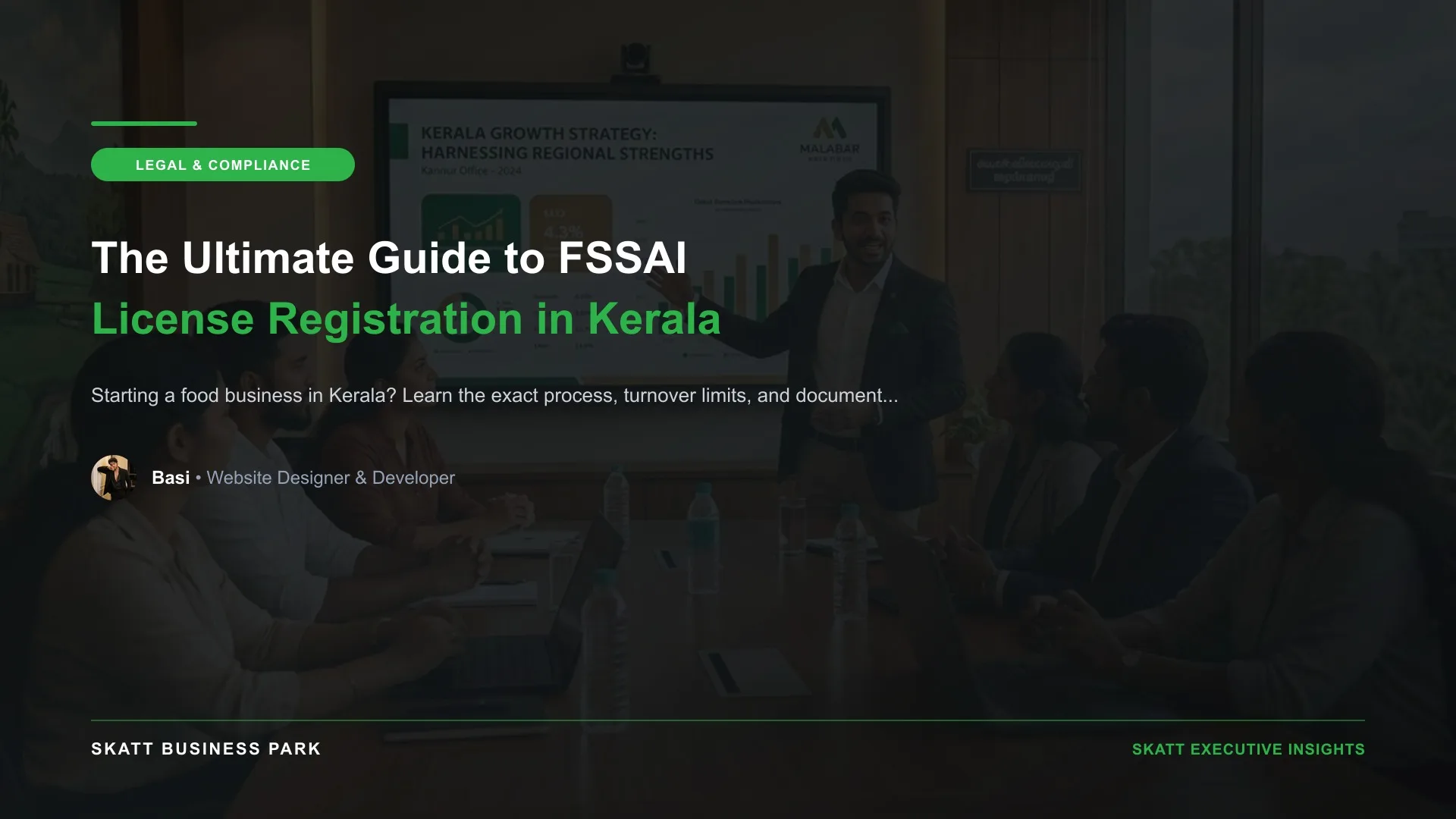 The Ultimate Guide to FSSAI License Registration in Kerala - SKATT Business Park Article 64