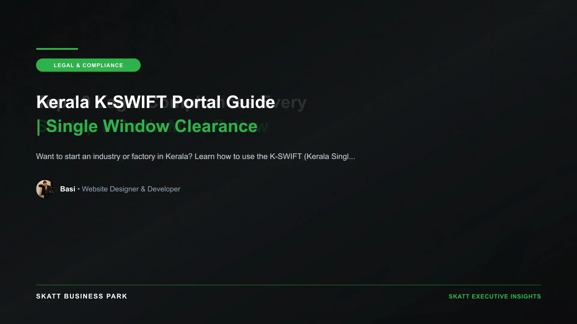 Kerala K-SWIFT Portal Guide | Single Window Clearance - SKATT Business Park Article 92
