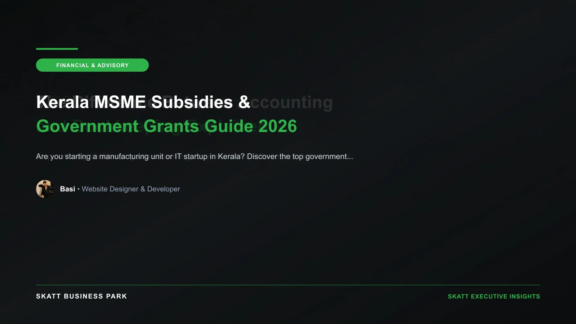Kerala MSME Subsidies & Government Grants Guide 2026 - SKATT Business Park Article 95