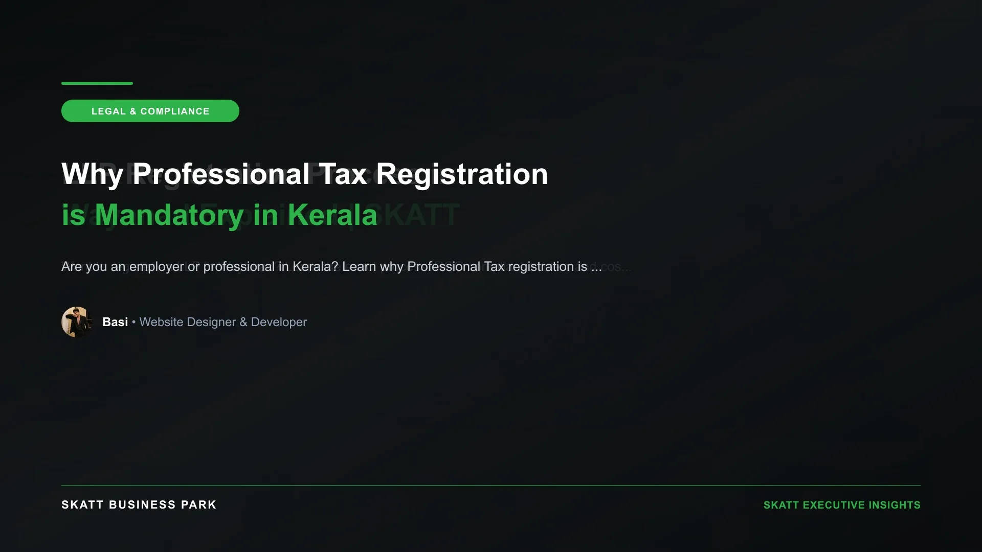 Why Professional Tax Registration is Mandatory in Kerala - SKATT Business Park Article 61