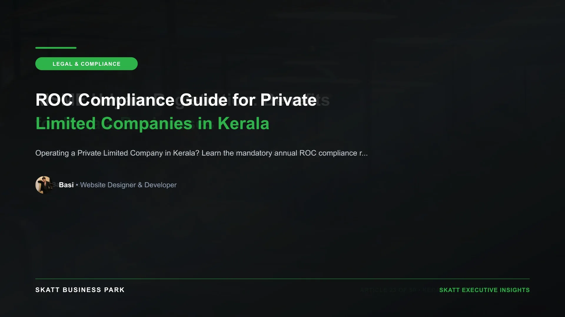 ROC Compliance Guide for Private Limited Companies in Kerala - SKATT Business Park Article 66