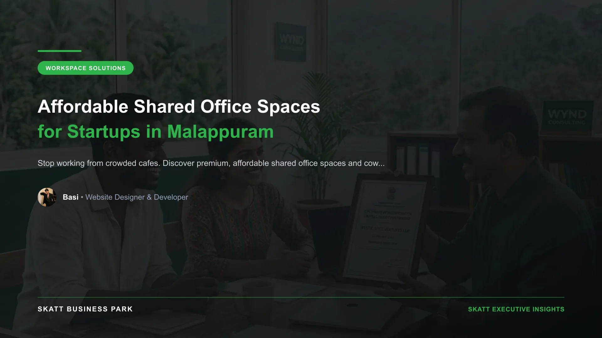 Affordable Shared Office Spaces for Startups in Malappuram - SKATT Business Park Article 62